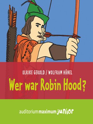 cover image of Wer war Robin Hood? (Ungekürzt)